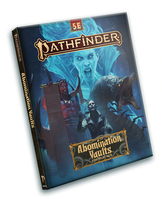 Pathfinder 5E - Abomination Vaults Adventure Path