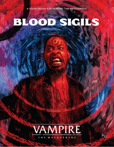 Vampire: The Masquerade - Blood Sigils